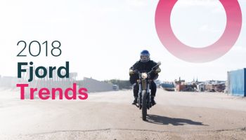 รายงาน Fjord Trends ส่องพัฒนาการต่าง ๆ ที่ควรจับตาในปี 2018
