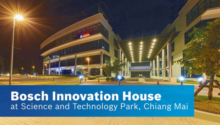 บ๊อชเปิด Bosch Innovation House ณ อุทยานวิทยาศาสตร์และเทคโนโลยี มหาวิทยาลัยเชียงใหม่