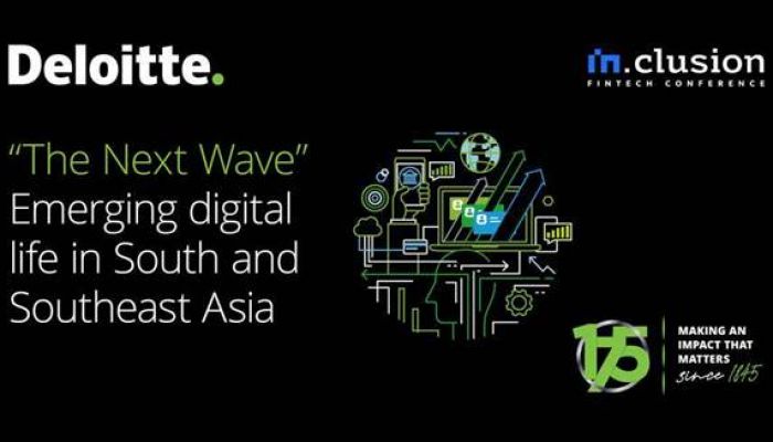 Deloitte เผยรายงานแนวโน้ม ดิจิทัลไลฟ์ ในเอเชียใต้และเอเชียตะวันออกเฉียงใต้ ในการประชุม INCLUSION Fintech จัดโดยแอนท์ กรุ๊ป