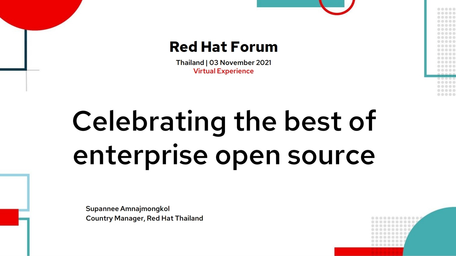 Red Hat Forum Asia Pacific 2021 เร่งนวัตกรรมในโลกยุคไฮบริด เปิดโอกาสให้ผู้เข้าร่วมงานได้เรียนรู้และแบ่งปันเรื่องราวเกี่ยวกับนวัตกรรมแบบเปิดเปลี่ยนผ่านไปสู่ดิจิทัล และความยืดหยุ่นในการใช้เทคโนโลยีโอเพ่นซอร์ส