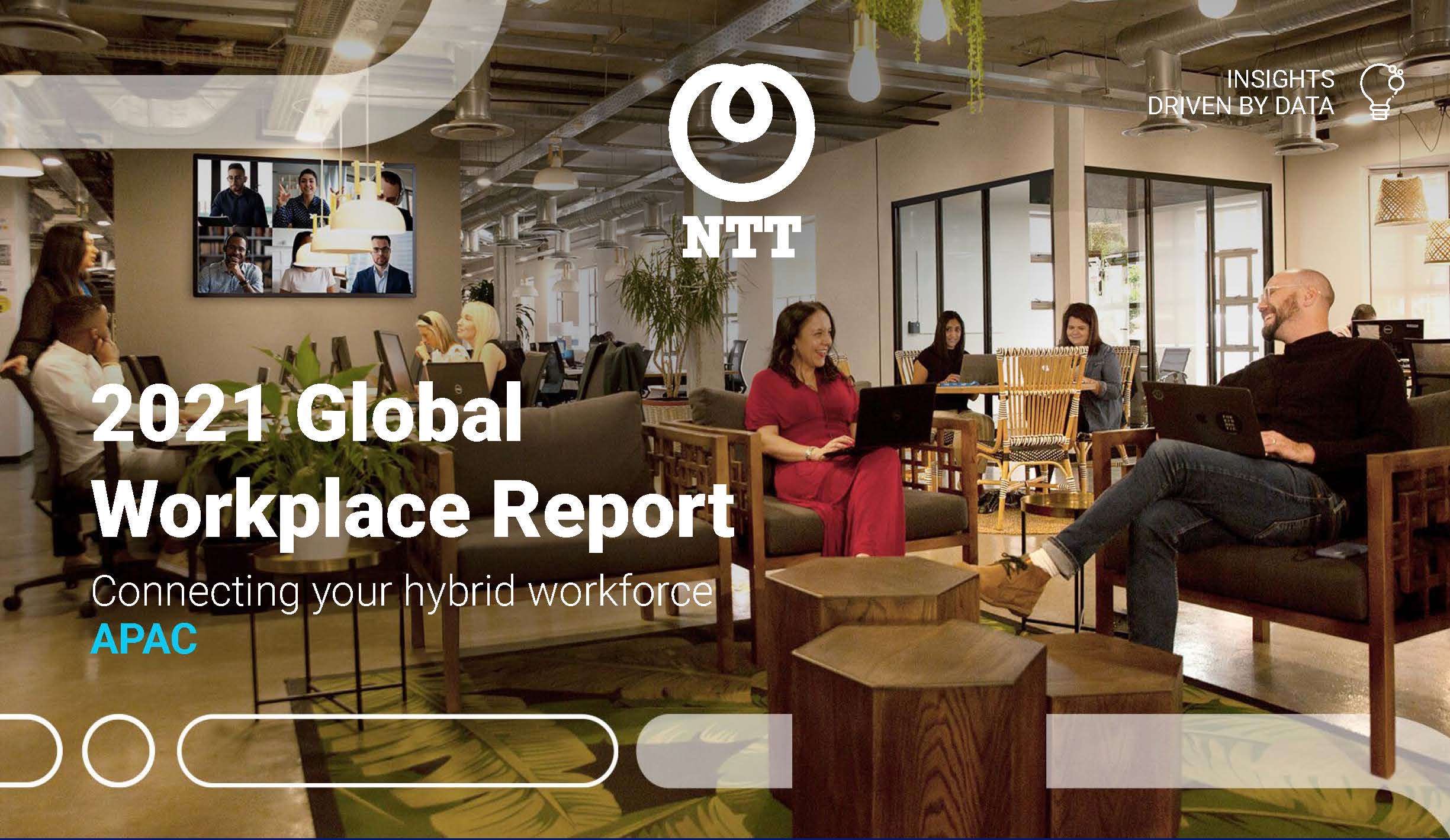 เอ็นทีที รายงานผลสำรวจ Global Workplace Report 2021 ระบุนายจ้างและลูกจ้างมีความเห็นต่างเกี่ยวกับอนาคตของการทำงาน