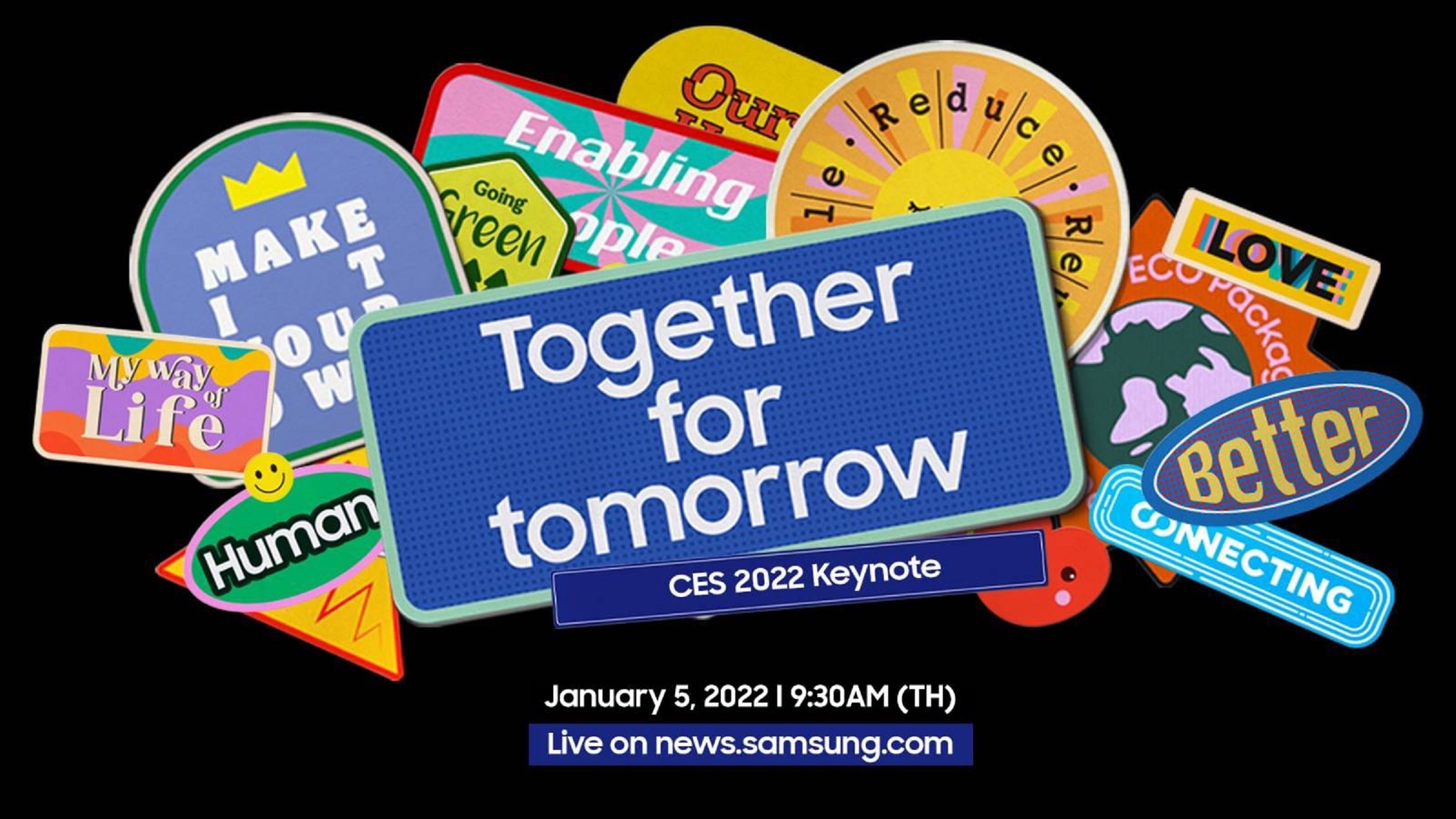 ซัมซุงเตรียมเผยวิสัยทัศน์แรกแห่งปี 'Together for Tomorrow' ในงาน CES 2022 รับชมพร้อมกัน 5 ม.ค. 65 เวลา 09.30 น.