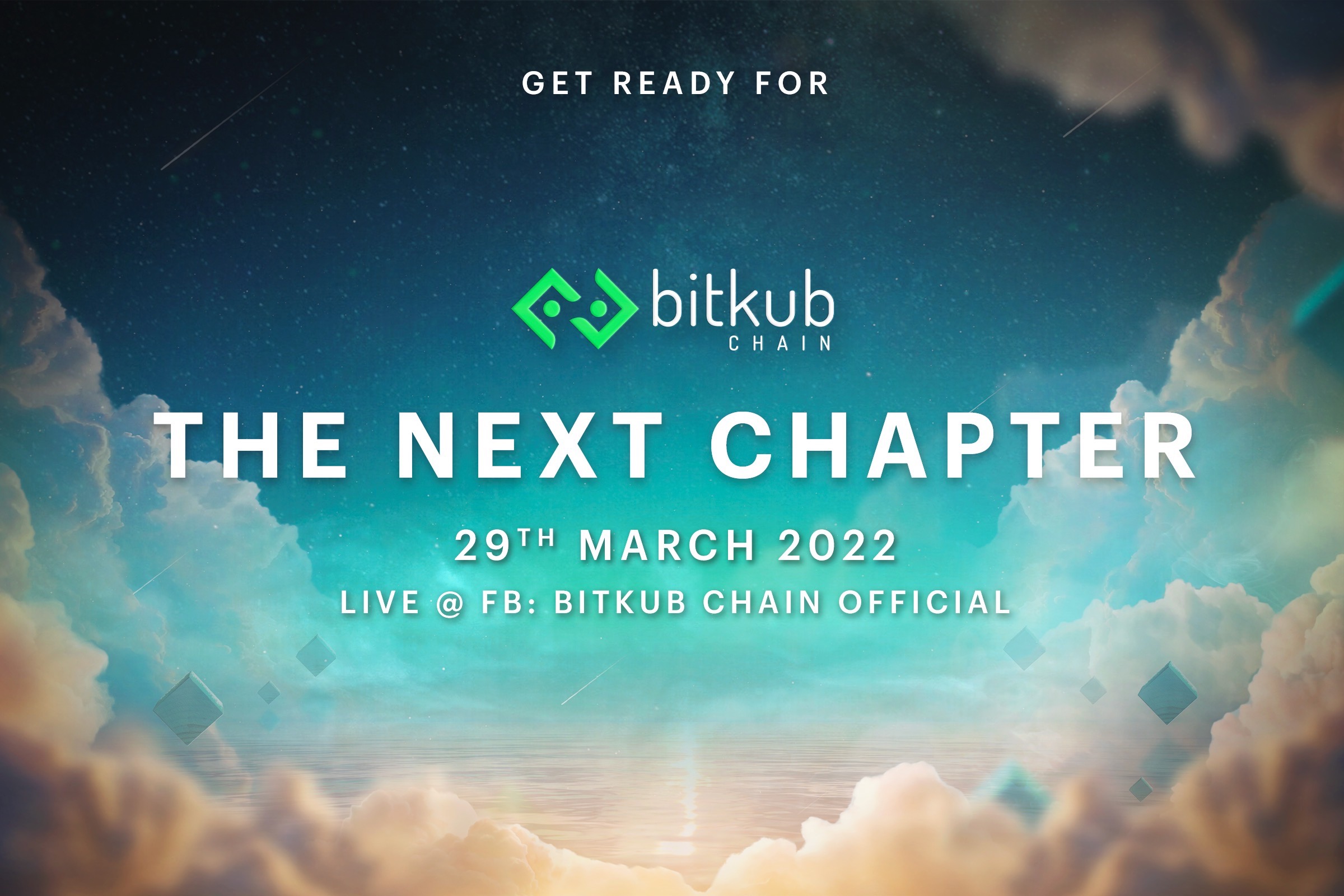 “Bitkub Chain The NEXT Chapter” การพัฒนาครั้งยิ่งใหญ่ของ Bitkub Chain จัดเต็มกิจกรรมสุดพิเศษ รับชม LIVE พร้อมกันทั้งประเทศ 29 มี.ค นี้