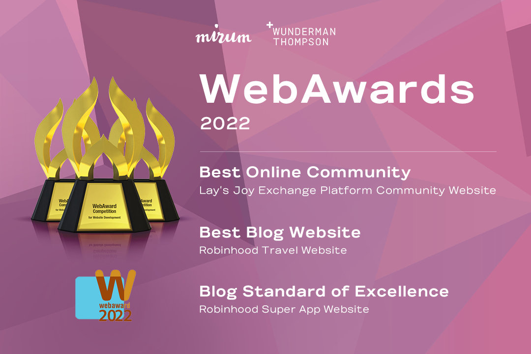Mirum ประเทศไทย ประกาศศักดาพาแพลตฟอร์ม Robinhood และ Lay’s คว้า 3 รางวัลใหญ่ เวทีระดับสากล WebAwards 2022
