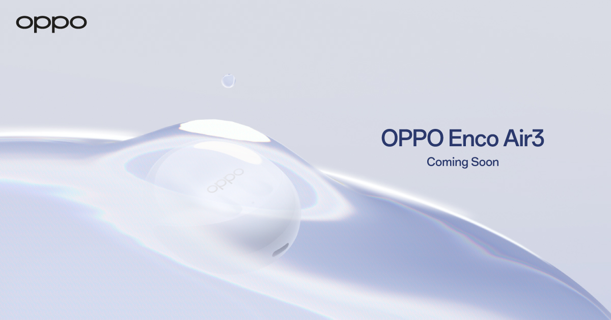 OPPO เตรียมเปิดตัว OPPO Enco Air3 หูฟังไร้สายรุ่นใหม่ล่าสุด ดีไซน์ใหม่ เคสชาร์จโปร่งแสงและพลังเสียงที่ทรงพลัง